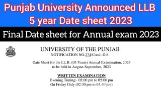 PU LLB Date sheet 2023 | Final Date Announced by Punjab University 5 year LLB Exam 2023