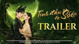 T&Igrave;NH ĐẦU L&Agrave; S&Oacute;I - Trailer Official | L&ecirc; Hạ Anh, Kang Chul, Qu&aacute;ch Ngọc Tuy&ecirc;n