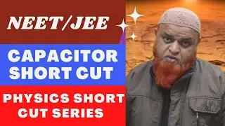 15) Capacitor short tricks for Neet and Jee mains 2024 |