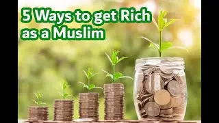 5 Ways to Achieve Financial Success as a Muslim