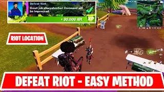 [ EASY WAY ] Defeat Riot Location - Fortnite week 7 Epic Quest Guide Chapter 2 Season 7 challenges