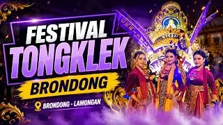 [FULL] Festival Tongklek Petik Laut Rukun Nelayan Kecamatan Brondong Kabupaten Lamongan Tahun 2026