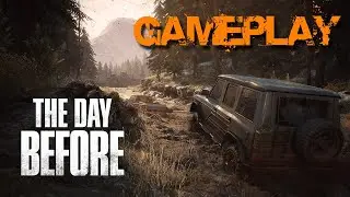 The Day Before (2021) | Геймплей трейлер (PC Gameplay - 1080P | 60FPS)