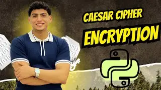 Build Secret Messages  Encryption technique  with Python (Caesar Cipher Tutorial) || ( Arabic )