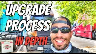 Upgrade Process IN-DEPTH Part 1 #primeinc #OTR #CDL