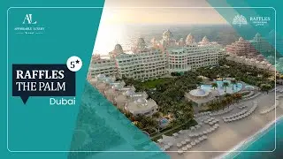 Raffles The Palm Dubai | 5-Star Beachfront Hotel in Dubai