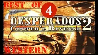 Western Commandos/Desperados 2/ Compilation Shortcut story- Best sc&eacute;ne 16-20