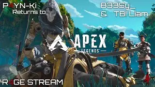 P4YN-Ki Play's - APEX Legends - Rage Stream