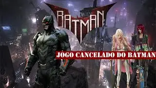 O Promissor Jogo CANCELADO do Batman Arkham!!