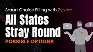 Smart Choice Filling with ZyNerd -  States Stray Round | NEET PG 2024
