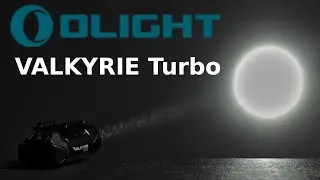 Olight Valkyrie Turbo: More Candela than a Modlite PL350?