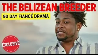 Belizean Breeder Success? The Nigerian Nightmare and the Turkish Terror Appear | 90 Day Fiance