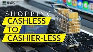 Cashless to cashier-less shopping