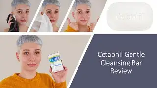 Обзор очищающего батончика Cetaphil Gentle Cleansing Bar