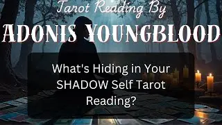 What's Hiding in Your SHADOW Self Tarot Reading?
