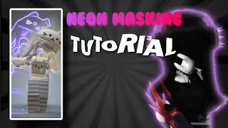 NEON MASKING TUTORIAL! (REQUESTED)