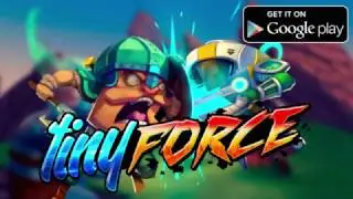 Tiny Force (Android - US)