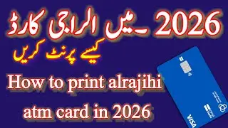 How to print alrajihi atm card in 2026!#buraydahcreater #lifeinsaudi2025 #imrankhan 