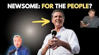 Is Gavin Newsom Really for the People? | Kyle Kulinski&rsquo;s Concerns Examined