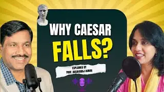Why Caesar Falls | Basavaraj Donur on Shakespeare&rsquo;s Julius Caesar | Exclusive Interview