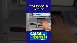 Recuperar Acesso ao Caixa Tem