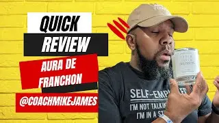 Product Review - Aura De Franchon