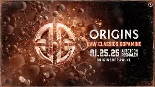 Origins 2025 - Raw Classics Dopamine (Official Trailer)