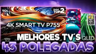 Top 7 Melhores TVs de 43 Polegadas em 2025