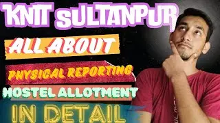 Knit Sultanpur Physical Reporting | UPTU Counselling #knit #uptucounselling #aktu #knitsultanpur