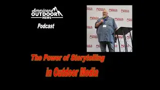 The Power of Storytelling in Outdoor Media