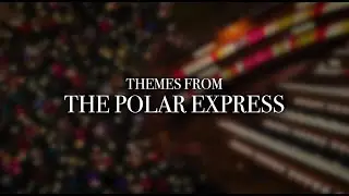 Themes from The Polar Express