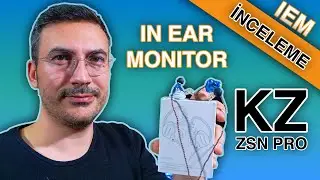 KZ ZSN PRO (In Ear Monitör Kulaklık İncelemesi)