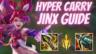 JINX GUIDE | HOW TO PLAY JINX AND SCALE INTO A HYPER CARRY!!! JINX SEASON 12 GAMEPLAY!