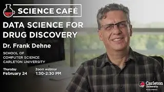Science Caf&eacute; | Data Science for Drug Discovery