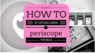 How To Use Periscope - The Basics || Mayra Etayo
