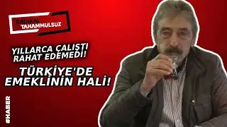 29 YIL DEVLETTE ÇALIŞTI, ŞİMDİ DEPODA YATIYOR! 76 yaşındaki emeklinin vicdanlara dokunan isyanı