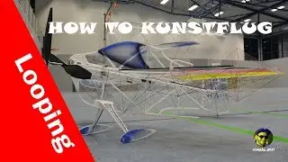 Wie fliege ich den Looping? || HOW TO KUNSTFLUG || #3 || #simplyphil