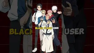 Top 5 Black Flash User In Jujutsu kaisan | #jjk #shorts #gojo #sukuna #yuta