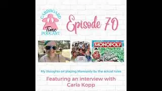 Cardboard Time Episode 70 - HerStory, Monopoly Played by the Actual Rules, and an Interview with ...