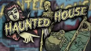 The Haunted House | Adventures Into the Unknown Vol I