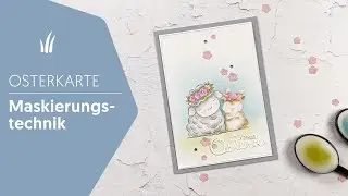 🐣 Osterkarte mit Springtime Joy von Stampin’ Up! - Maskiertechnik (1) - Video Hop