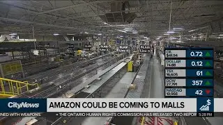 Business report: Amazon eyeing vacant mall spaces