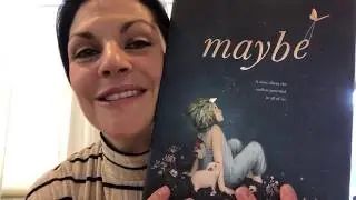 Maybe by Kobi Yamada and lllustrated by Gabriella Barouch
