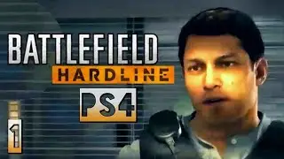 BATTLEFIELD HARDLINE PS4 Прохождение (1)