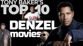 Top Ten Denzel Washington Movies