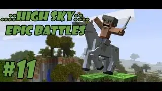 MineCraft - Эпичные Битвы - Часть 11