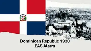 EAS Alarm YouTube -Dominican Republic 1930 EAS Alarm (Air Raid)