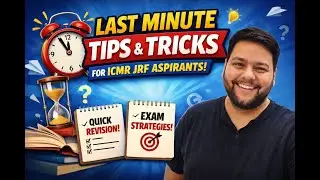 LAST MINUTE Tips & Tricks for ICMR JRF 🚨 | Do THIS Before the Exam
