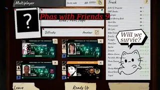 Phasmophobia with friends 9