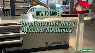 Altendorf (Weihnachts-)Vogelhaus | DIY | Altendorf F 45 und Hebrock K 36